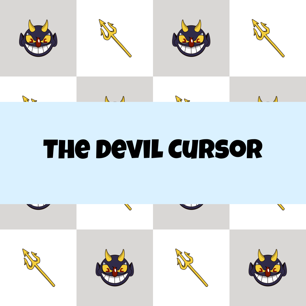 The Devil Cursor